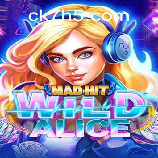 MadHitWildAlice - A Thrilling Journey through Wonderland